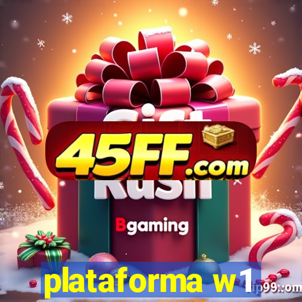 plataforma w1